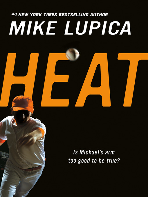 Title details for Heat by Mike Lupica - Available
